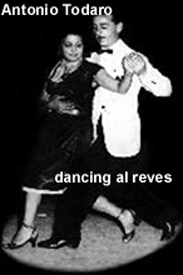 Антонио Тодаро, танцующий al reves